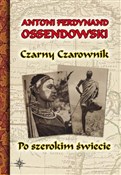 Polnische buch : Czarny Cza... - Antoni Ferdynand Ossendowski