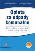 Książka : Opłata za ... - Zofia Wojdylak-Sputowska, Arkadiusz Jerzy Sputowski