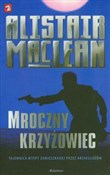 Mroczny kr... - Alistair MacLean -  Książka z wysyłką do Niemiec 