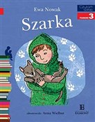 Zobacz : Szarka - Ewa Nowak