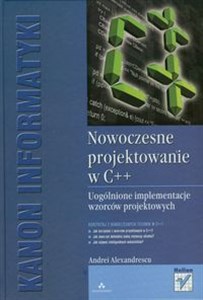 Bild von Nowoczesne projektowanie w C++ Uogólnione implementacje wzorców projektowych