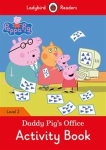 Obrazek Peppa Pig: Daddy Pig's Office Activity Book Ladybird Readers Level 2