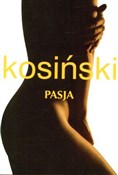 Pasja - Jerzy Kosiński -  Książka z wysyłką do Niemiec 