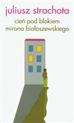 Polska książka : Cień pod b... - Juliusz Strachota