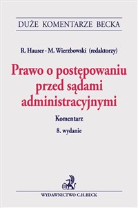 Obrazek Prawo o postępowaniu przed sądami administracyjnymi Komentarz