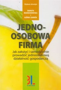 Obrazek Jednoosobowa firma Jak założyć i samodzielnie prowadzić jednoosobową działalność gospodarczą