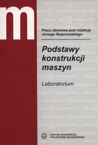 Bild von Podstawy konstrukcji maszyn. Laboratorium