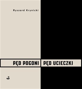 Obrazek Pęd pogoni, pęd ucieczki