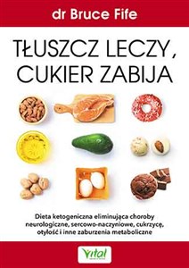 Bild von Tłuszcz leczy cukier zabija