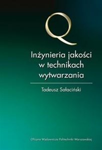 Obrazek Inżynieria jakości w technikach wytwarzania