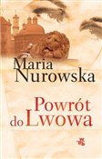 Powrót do ... - Maria Nurowska -  polnische Bücher