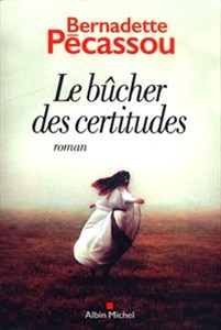 Obrazek Le Bucher des certitudes