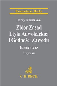 Bild von Zbiór Zasad Etyki Adwokackiej i Godności...w.5