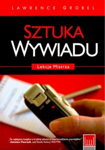 Obrazek Sztuka wywiadu Lekcje mistrza