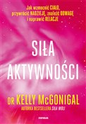 Siła aktyw... - Kelly McGonigal -  polnische Bücher