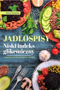 Bild von Jadłospisy Niski indeks glikemiczny Cukrzyca Isulinooporność Otyłość