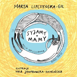 Bild von Syjamy Mamy Kocia wyliczanka