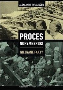 Obrazek Proces Norymberski Nieznane fakty