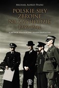 Polskie Si... - Michael Alfred Peszke -  polnische Bücher