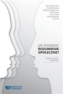 Bild von Jak rozwijać rozumienie społeczne? Program warsztatów dla młodzieży