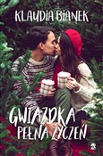 Gwiazdka p... - Klaudia Bianek -  polnische Bücher