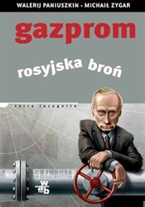 Obrazek Gazprom Rosyjska broń