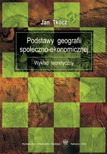 Obrazek Podstawy geografii społeczno-ekonomicznej