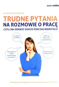 Bild von Trudne pytania na rozmowie o pracę czyli jak odnieść sukces podczas rekrutacji