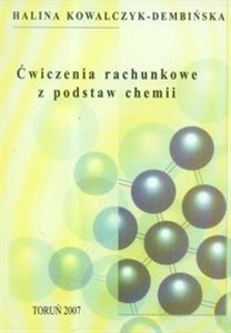 Obrazek Ćwiczenia rachunkowe z podstaw chemii