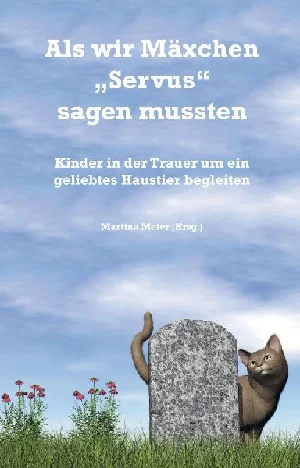 Obrazek ALS WIR MÄXCHEN "SERVUS" SAGEN MUSSTEN