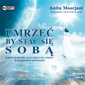 [Audiobook... - Anita Moorjani -  polnische Bücher