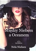 Zobacz : Między Nie... - Nela Nielsen