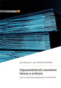 Obrazek Odpowiedzialność zawodowa lekarzy w praktyce