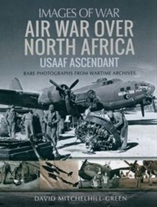Bild von Air War Over North Africa - USAAF Ascendant