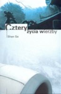 Obrazek Cztery życia wierzby