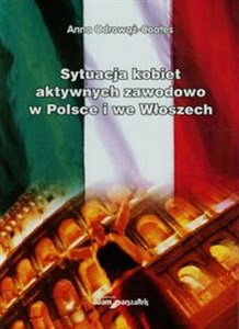 Bild von Sytuacja kobiet aktywnych zawodowo w Polsce i we Włoszech