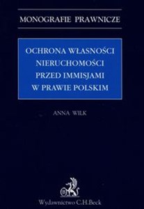 Bild von Ochrona własności nieruchomości przed immisjami w prawie polskim