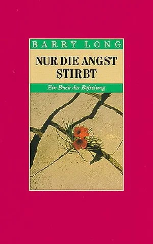 Obrazek LONG, B: NUR DIE ANGST STIRBT