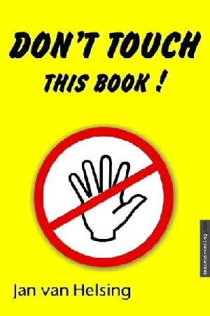 Obrazek HELSING, J: DON'T TOUCH THIS BOOK