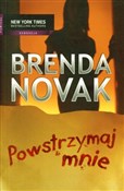 Powstrzyma... - Brenda Novak -  Książka z wysyłką do Niemiec 