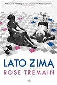 Lato zimą - Rose Tremain -  polnische Bücher