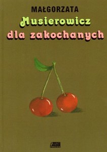 Bild von Musierowicz dla zakochanych