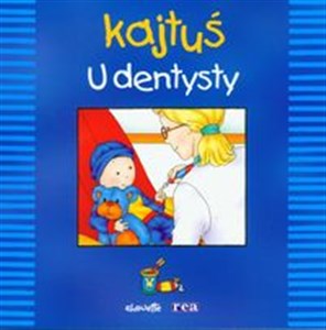 Obrazek Kajtuś U dentysty