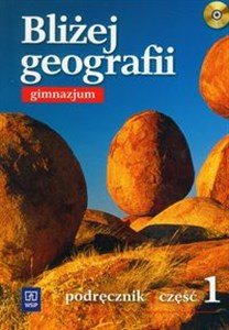 Obrazek Bliżej geografii Część 1 Podręcznik z płytą CD Gimnazjum