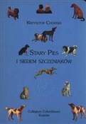 Stary Pies... - Krysztof Choiński - buch auf polnisch 