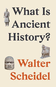 Bild von What Is Ancient History?