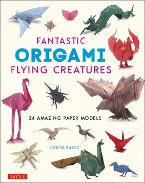Bild von Fantastic Origami Flying Creatures