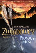Płonący mo... - John Flanagan -  polnische Bücher
