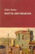 Wizyta arc... - Adam Bodor - buch auf polnisch 