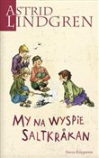 Polska książka : My na wysp... - Astrid Lindgren
